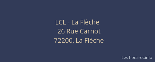 LCL - La Fl&egrave;che