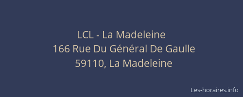 LCL - La Madeleine