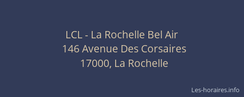 LCL - La Rochelle Bel Air