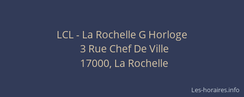 LCL - La Rochelle G Horloge