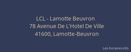 LCL - Lamotte Beuvron