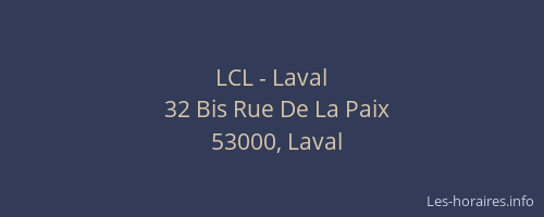 LCL - Laval