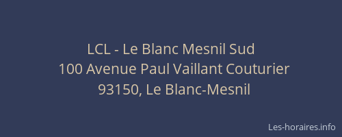 LCL - Le Blanc Mesnil Sud