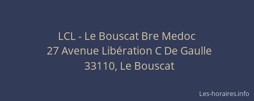 LCL - Le Bouscat Bre Medoc