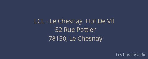 LCL - Le Chesnay  Hot De Vil