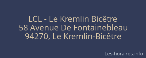 LCL - Le Kremlin Bicêtre