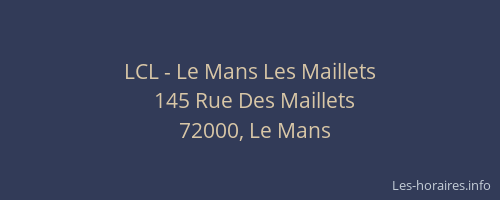 LCL - Le Mans Les Maillets