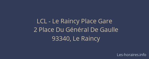 LCL - Le Raincy Place Gare