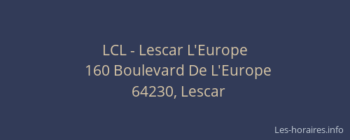 LCL - Lescar L'Europe
