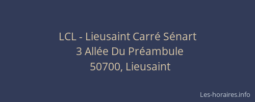 LCL - Lieusaint Carré Sénart