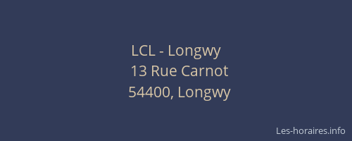LCL - Longwy