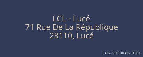 LCL - Lucé
