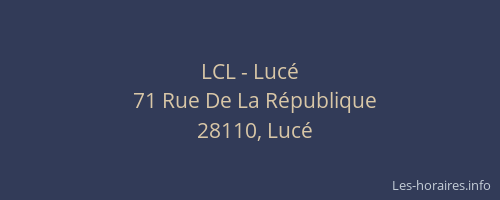 LCL - Lucé