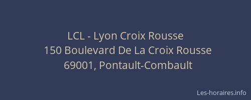 LCL - Lyon Croix Rousse
