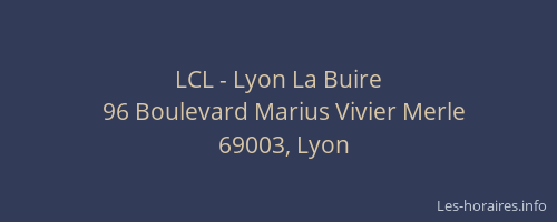 LCL - Lyon La Buire