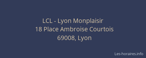 LCL - Lyon Monplaisir
