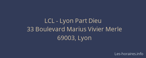 LCL - Lyon Part Dieu