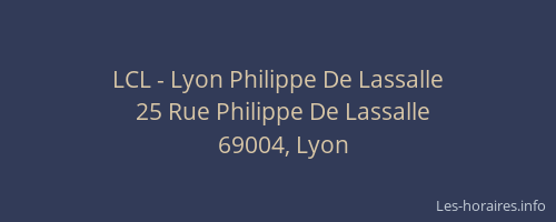 LCL - Lyon Philippe De Lassalle