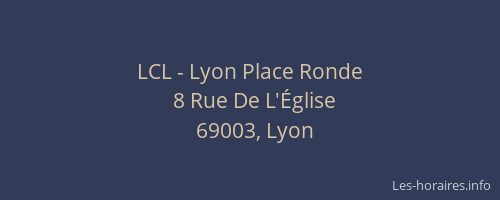 LCL - Lyon Place Ronde