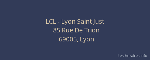 LCL - Lyon Saint Just
