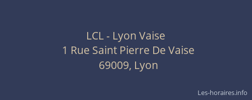 LCL - Lyon Vaise
