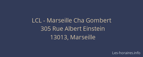 LCL - Marseille Cha Gombert