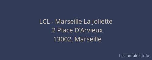 LCL - Marseille La Joliette