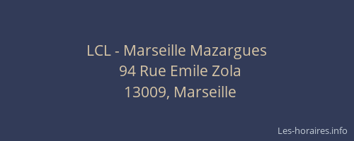 LCL - Marseille Mazargues