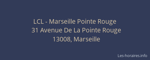 LCL - Marseille Pointe Rouge