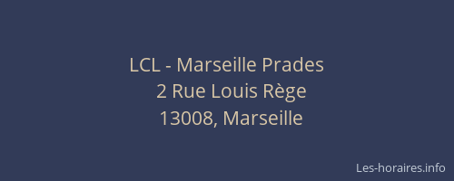 LCL - Marseille Prades