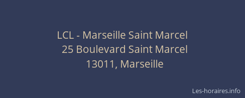 LCL - Marseille Saint Marcel