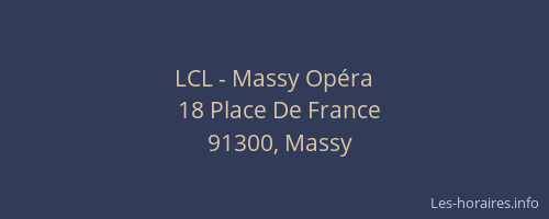LCL - Massy Opéra