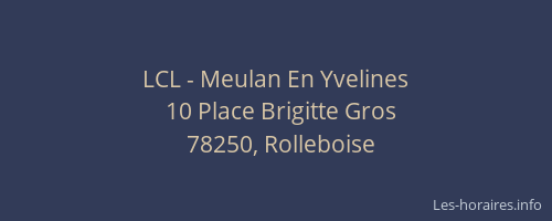 LCL - Meulan En Yvelines