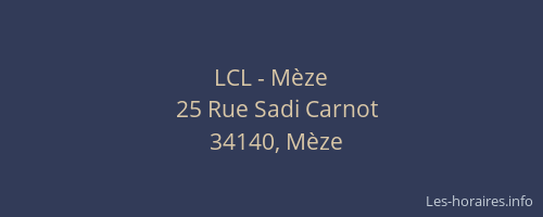 LCL - Mèze