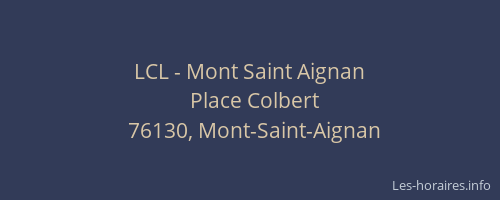 LCL - Mont Saint Aignan