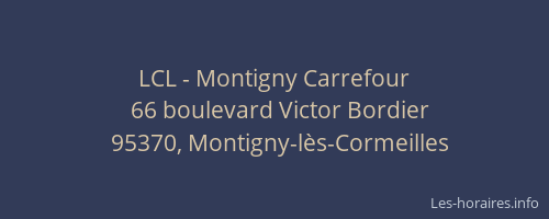 LCL - Montigny Carrefour