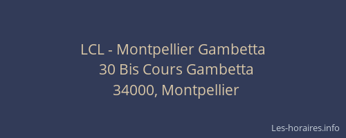 LCL - Montpellier Gambetta
