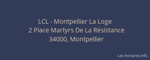 LCL - Montpellier La Loge