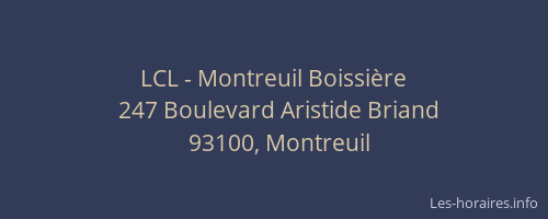LCL - Montreuil Boissière