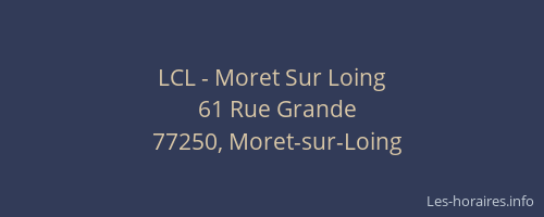 LCL - Moret Sur Loing