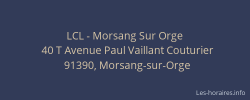 LCL - Morsang Sur Orge