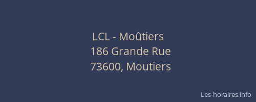 LCL - Moûtiers