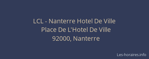 LCL - Nanterre Hotel De Ville