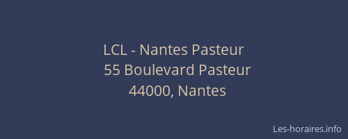 LCL - Nantes Pasteur