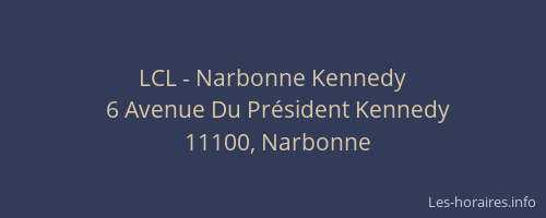 LCL - Narbonne Kennedy