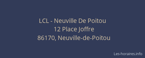 LCL - Neuville De Poitou