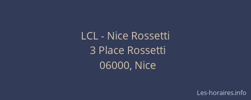LCL - Nice Rossetti