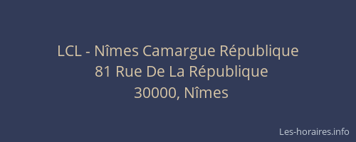 LCL - Nîmes Camargue République