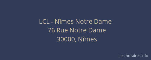LCL - Nîmes Notre Dame
