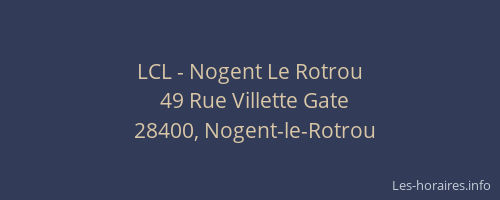 LCL - Nogent Le Rotrou